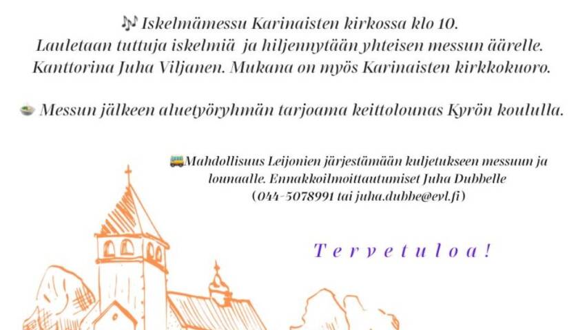 Vanhusten viikon iskelmälaulumessu ja Karinaisten kirkkoaluetyöryhmän järjestämä keittolounas.